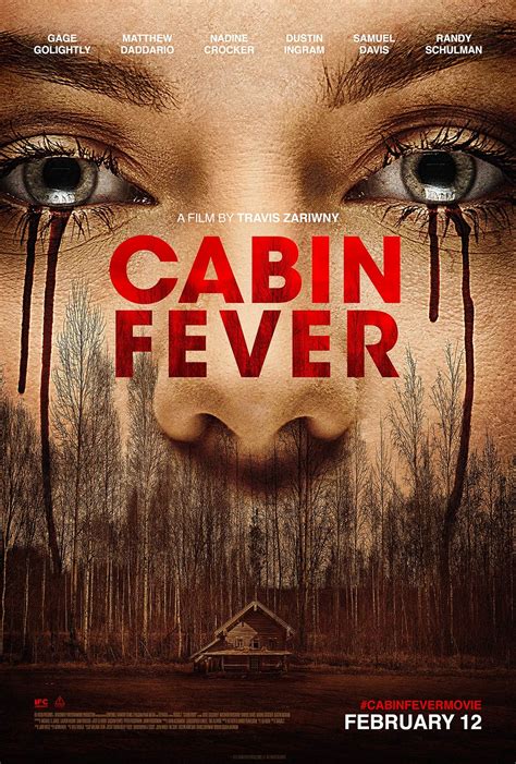 We did not find results for: Cabin Fever (2016) Poster #3 - Trailer Addict