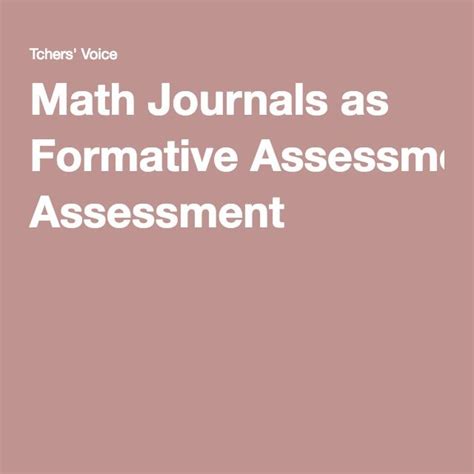 To get students feedback on the effectiveness of teaching and learning for the purpose of: Math Journals as Formative Assessment | Math journals ...