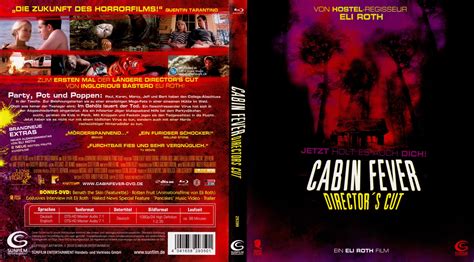 Five friends venture to a cabin in the woods for some relaxation, but they soon find themselves fighting for their lives. Cabin Fever Directors Cut german blu ray cover | German ...