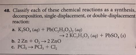 These are the five main types of chemical reactions : Solved: Classify Each Of These Chemical Reactions As A Syn ...