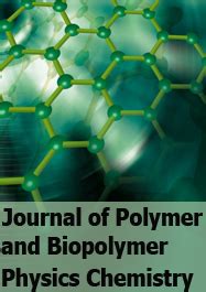 In journal of polymer research. Journal of Polymer and Biopolymer Physics Chemistry