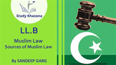 It refers to the laws embodied in the federal and state constitutions and in a code or a statute, including subsidiary or delegated legislation. Muslim Law | Source Of Muslim Law For LLB | Study Khazana ...