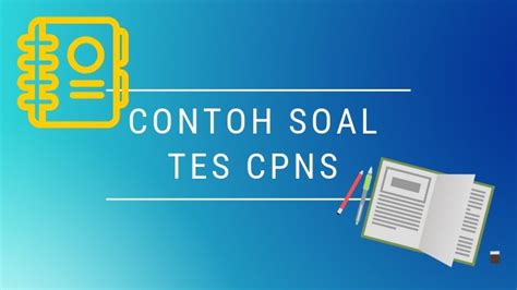 Ini 15 Link Hidup Kisi-kisi atau Contoh Soal CPNS 2018 ...