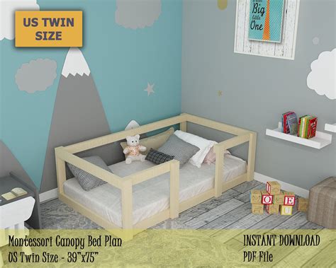 Free printable plans are available deciding to move your child from a crib to a toddler bed is an exciting transition for both parents and a building your own toddler bed allows you to customize it to match the bedroom furniture and color. Montessori Twin Canopy Bed Plan, Girls Loft Bed Frame, Easy and Affordable DIY Toddler Floor Bed ...