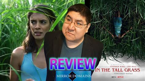 On the review aggregator website rotten tomatoes, the film has an approval rating of 36%, based on 72 reviews, with an average rating of 5.15/10. In The Tall Grass Movie Review Netflix 2019 - YouTube