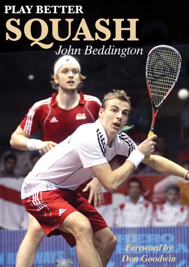 Solo practice allows players to hone techniques and. Play Better Squash - Read book online