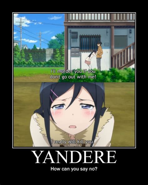 A character who loves to the point of insanity. Crunchyroll - Forum - Anime Motivational Posters (READ ...