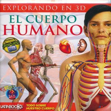 Acuerda la entrega de tu compra con el vendedor. Libro El Cuerpo Humano. Explorando en 3d, David Rodriguez ...