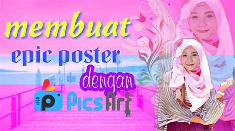 Bahkan kamu tidak perlu menguasai aplikasi editing seperti photoshop ataupun coreldraw. Cara membuat poster dengan picsart - YouTube