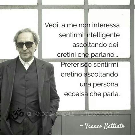 Uno strumento di consapevolezza,di ricerca della franco battiato: Franco Battiato. (1945 ) | Citazioni, Citazioni famose ...
