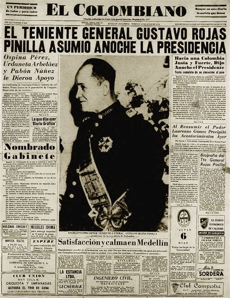 On june 13, 1953 lieutenant general gustavo rojas pinilla seized power in a coup d'etat, assuming functions as president of colombia. Rojas Pinilla asumió el poder, así lo registro El ...