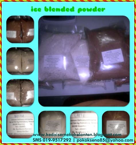 Anda bole dapatkan serbuk ice blended dengan menghubungi fiza 0192104456 setiap kg rm15 belian borong utk 50kg rm14/kg belian borong utk 100kg rm13/kg. Jom singgah @ deluxedelicacy......: ICE BLENDED POWDER