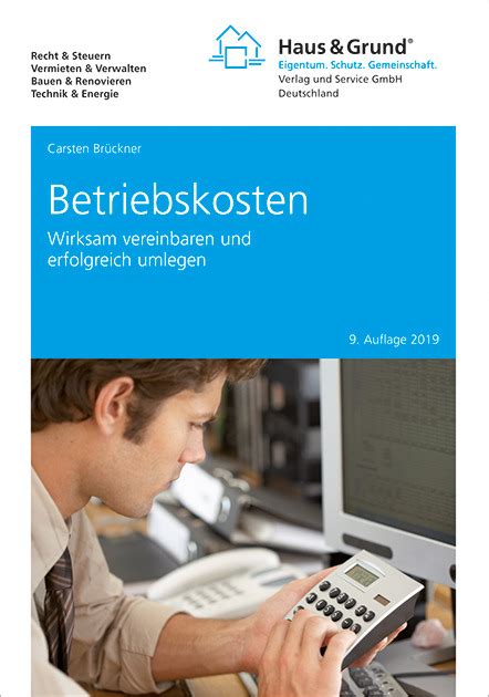 Zu betriebskosten gehören unter anderem wasser, abwasser, heizkosten, müllbeseitigung, straßenreinigung, schornstein, gebäudereinigung, aufzug, hausmeister und gartenpflege. Betriebskosten | Haus und Grund Shop