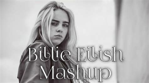 From wikipedia, the free encyclopedia. Billie Eilish Songs Mashup / Hollywood Songs Mashup / By ...