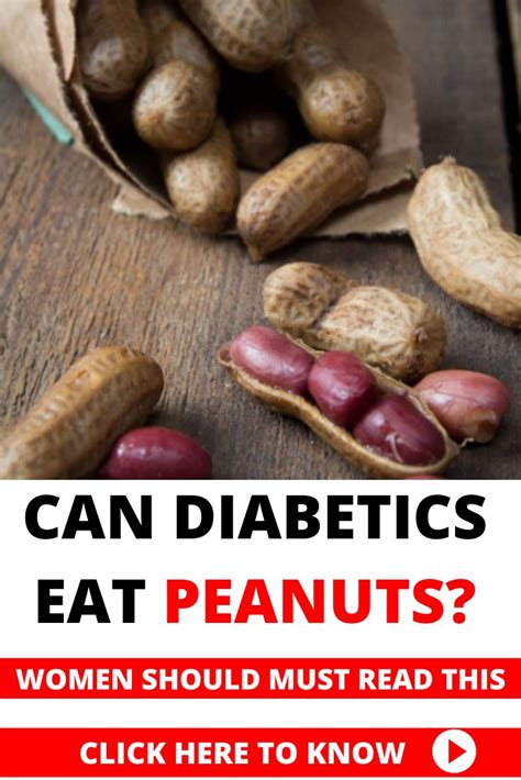 50 worst foods for diabetes. Can diabetics eat peanuts? | Peanut, Eat, Canning
