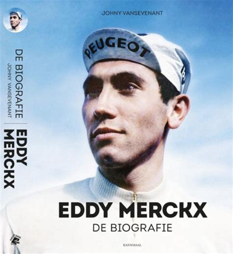 Merckx is widely considered to be the greatest bicycle racer in history. bol.com | Eddy Merckx, Johny Vansevenant | 9789492081513 ...