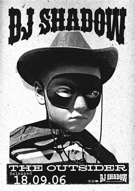 Write an emotion story or poem to go along with your painting. The Outsider Tour Poster | Dj shadow, Music poster, Rock ...