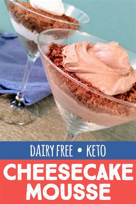 Cheesecake, brownies, and cookies all included! Dairy Free Keto Cheesecake Mousse | Recipe | Keto ...