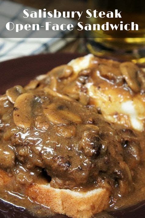 Entdecke rezepte, einrichtungsideen, stilinterpretationen und andere ideen zum ausprobieren. Salisbury Steak Open-Face Sandwich, perfectly seasoned ...