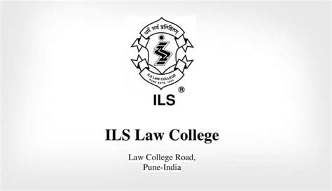 Ilslaw@ilslaw.in www.ilslaw.edu +91 20 25656775 (t) +91 20 25658665 (f) working hours : ILS Law College | Pune | Maharastra | College4u.in