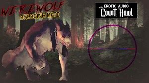 Werewolf Breeding Mate ASMR Erotic Roleplay Audio