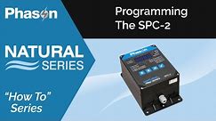 Natural Series - SPC-2 Programming and Operation