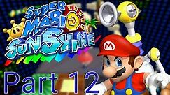 Super Mario Sunshine Part 12 - Delfino Plaza Shines and Sirena Beach Secrets