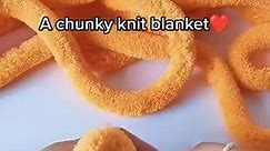 3 A chunky knit blanket❤ #handknitblankets #handmadeblanketsbyme #crochetwithyourhands #crochetersoffacebook #crochettutorial #lovecrochetingtime #chunkyknitblanketdiy | KnitCro Connect