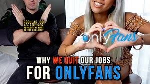 Onlyfans Creator Reveal Why They Quit Their Job To Make Only fans Porn