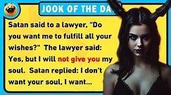 Best joke of the day! - The Devil made a young lawyer an offer... | funny jokes