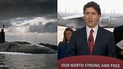 Trudeau says Canada considering nuclear-powered subs as part of plan to defend Arctic