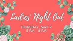 Ladies Night Out @ Pullman Building Supply