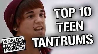 Top 10 Teen Tantrums | World's Strictest Parents