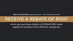 2024 LG SIGNATURE January Rebate Promotion