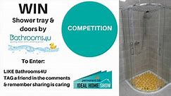 Ideal Home Show - **COMPETITION TIME** WIN a shower tray...