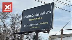 Billboard falsely claims solar eclipse totality will only be visible in Ohio county