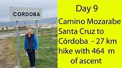 Camino Mozarabe, Stage 9 - Santa Cruz to Cordoba - 27 km hike with 464 m of ascent