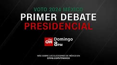 CNN transmitirá y hará un análisis del debate presidencial de México