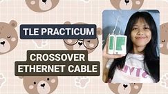 TLE PRACTICUM (CROSSOVER ETHERNET CABLE)