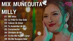 🕊️Mix Muñequita Milly | Por Siempre | Éxitos 2024 | Video Music.