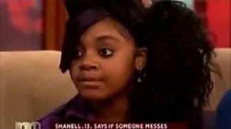 Maury - 13 year old Shanell