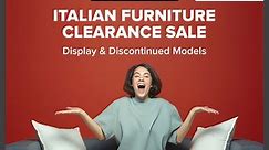 Italian Furniture Clearance Sale