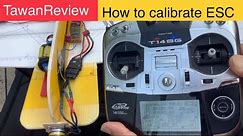 How to calibrate ESC