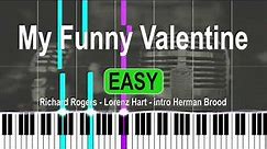 My Funny Valentine EASY piano tutorial (intro Herman Brood) FREE SHEET MUSIC