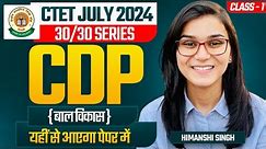 CTET July 2024 CDP Class-01 by Himanshi Singh