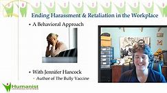 Ending Harassment and Retaliation in the Workplace