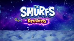 The Smurf's Dreams: Official Reveal Trailer