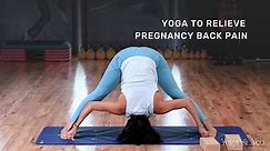 Yoga Poses to relieve pregnancy back pain | Yoga for Pregnant Women @yogaandyou