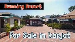 35 Guntha Running Resort For Sale in karjat With Private Pool, Karjat Estate Agent 9112238439