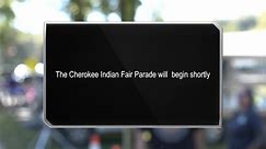 Cherokee Indian Fair Parade - 2023